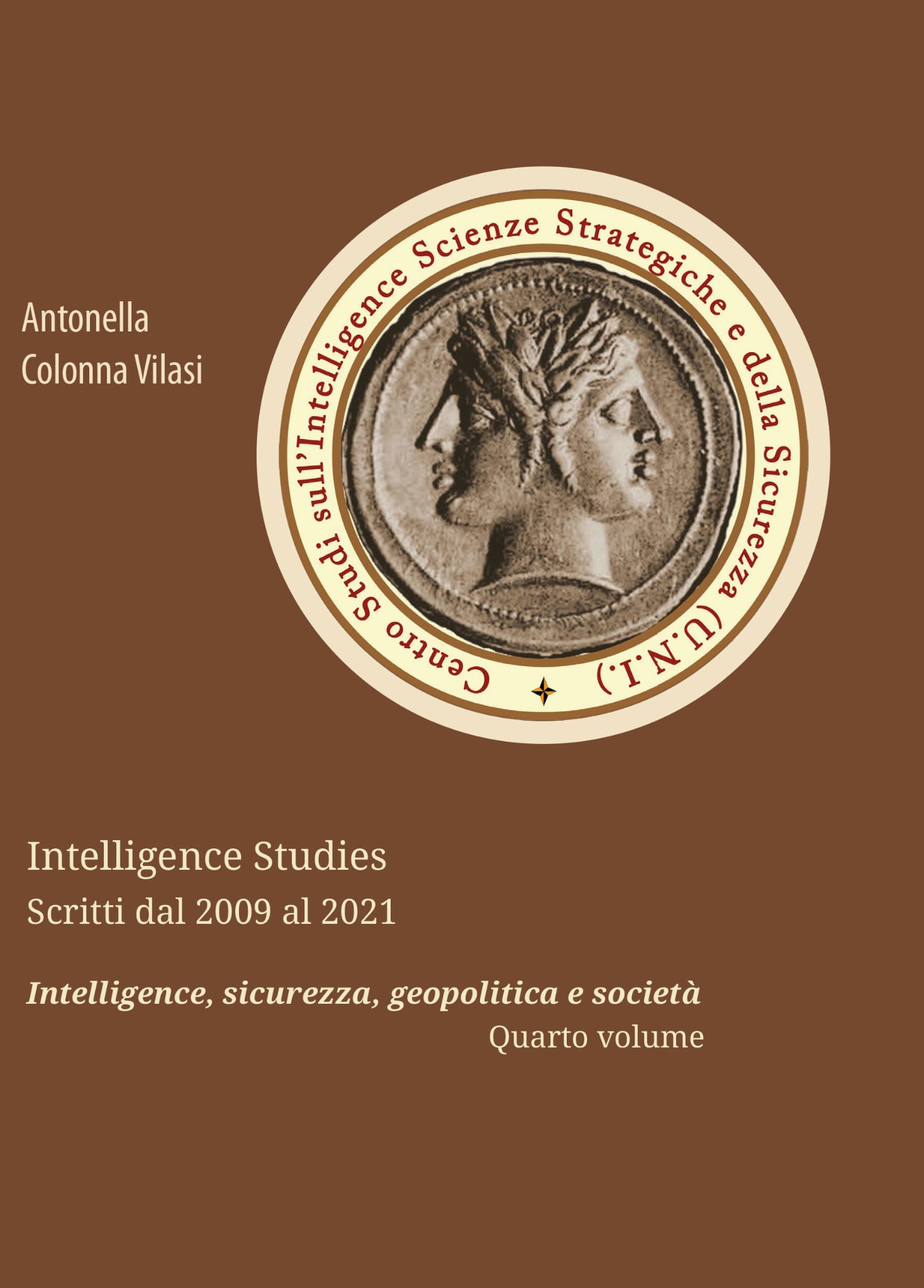 Nuovo Saggio Nella Collana Studi Di Intelligence Diretta Dalla