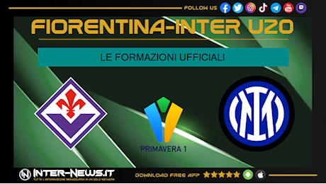 Fiorentina-Inter Primavera, le formazioni ufficiali: la scelta senza De Pieri