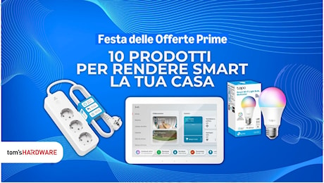 Rendi smart la tua casa: i migliori dispositivi in offerta con la Festa delle Offerte Prime