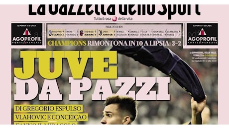 Prime Pagine: Juve da pazzi; JuVlahovic