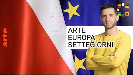 ARTE Europa Settegiorni - Elezioni in Polonia: cosa c'è in gioco per l'Europa? - Guarda il documentario completo
