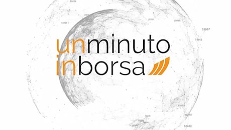 1 minuto in Borsa 8 novembre 2024