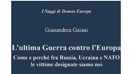 A Lugano la presentazione del libro “L’ultima guerra contro l’Europa” – Analisi Difesa