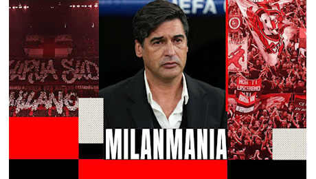 Milanmania: un pareggio che sa di disastro, l'ennesimo. Theo ridicolo, ma ecco i tre errori di Fonseca