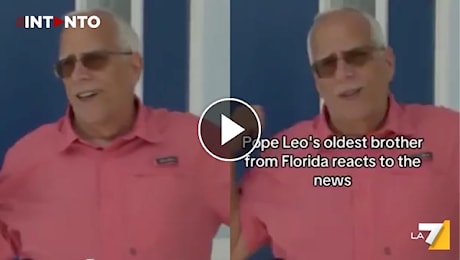 Fratello di Papa Leone XIV racconta l’emozione per l’elezione del Pontefice, il video