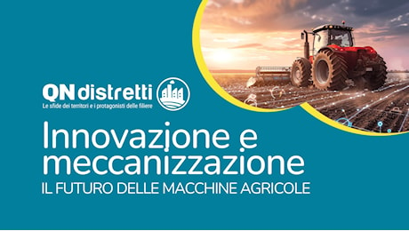 Innovazione e meccanizzazione: il futuro delle macchine agricole