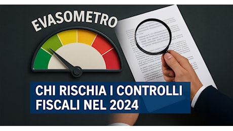 Evasometro 2024: come funziona il nuovo strumento di controllo dell’Agenzia delle Entrate