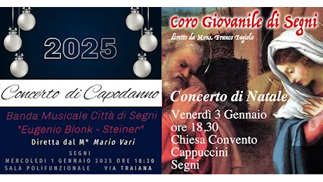 Segni. Due grandi appuntamenti con la musica per aprire nel modo migliore il nuovo anno. Al Convento dei Cappuccini a Capodanno, nella Sala Polifunzionale il 3 Gennaio