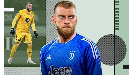 Juventus, Di Gregorio racconta il retroscena di mercato