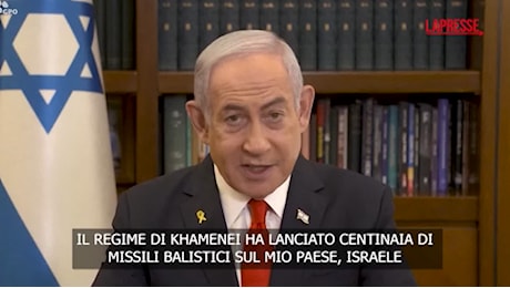 VIDEO Netanyahu agli iraniani: Un altro attacco contro Israele paralizzerebbe la vostra economia