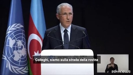 Presidente della Cop29 Babayev: siamo sulla strada della rovina