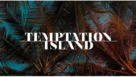 Temptation Island, le foto di Maria su Chi, le coppie del Sud, la colonna sonora, la dizione di Filippo Bisciglia
