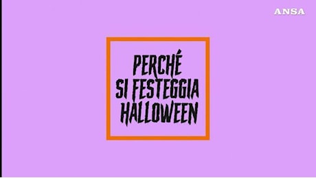 Dalle origini ai giorni nostri, ecco perché festeggiamo Halloween