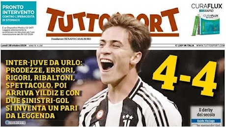 Yildiz salva la Juve nel Derby d'Italia. Tuttosport in prima pagina: Mamma il turco