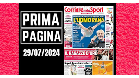 Prima pagina Corriere dello Sport: “Fofana, il Milan rilancia”