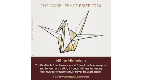 Nobel Pace 2024: “Italia, ripensaci” soddisfatta per l’assegnazione a Nihon Hidankyo e agli hibakusha