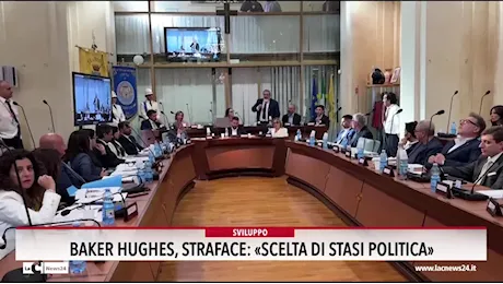 Baker Hughes, Straface: scelta di Stasi politica · Video LaC News24