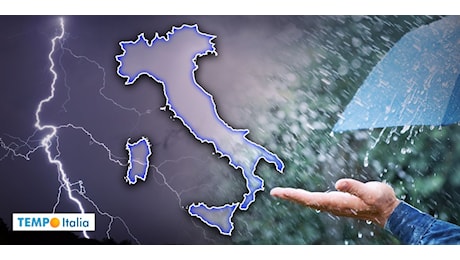 Meteo: temporali a raffica, piogge, vento, fresco, cambia tutto in una settimana