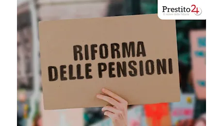 Riforma Fornero addio, ecco quota 89, flessibilità, tagli e premi