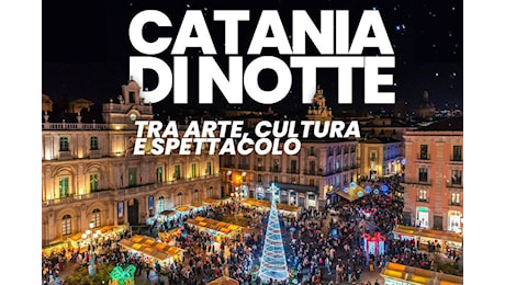 Catania di notte, Magni: Occasione per scoprire le bellezze della nostra città