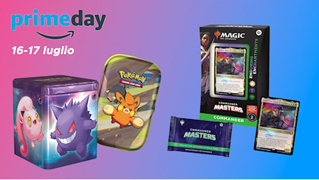 Tutte le carte Pokémon e Magic: The Gathering in sconto per il Prime Day di Amazon!