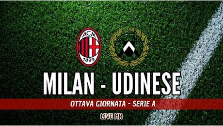 LIVE MN - Milan-Udinese (1-0): l'ha sbloccata Chukwueze