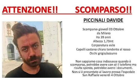 Medico del San Raffaele scomparso a Milano, cosa sappiamo sulla sparizione di Davide Piccinali