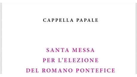 Libretto Missa pro eligendo, la santa messa per l'elezione del Romano Pontefice celebrata dal cardinale Giovanni Battista Re - PDF