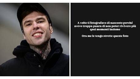 Fedez posta versi d’amore enigmatici: sono per Chiara Ferragni?