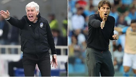 Domenica l'Atalanta affronta il Napoli: sfida Gasperini-Conte, due star della panchina