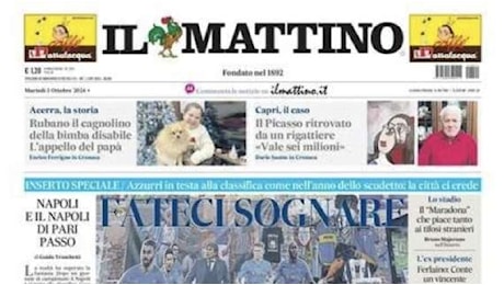 Il Mattino: Fateci sognare