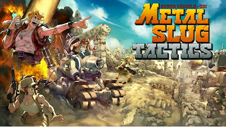 Metal Slug Tactics svela la data d’uscita: in arrivo a brevissimo