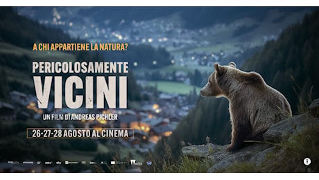 Mezzo milione di telespettatori su Rai 3 per «Pericolosamente Vicini». Il film sugli orsi in val di Sole premiato al Prix Italia