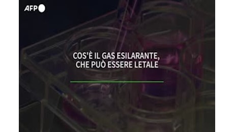 Cos'e' il gas esilarante e perche' puo' essere letale