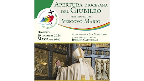 Massa, il 29 dicembre apertura del Giubileo diocesano