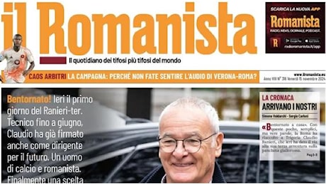 Il Romanista sentenzia in apertura il ritorno di Claudio Ranieri: Una cosa giusta