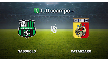 Serie B. Sassuolo vs Catanzaro, le formazioni ufficiali