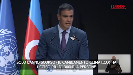 VIDEO Cop29, Sanchez: Catastrofe Valencia non è evento isolato, dobbiamo agire