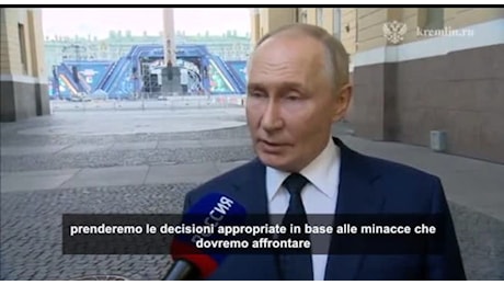 Putin: «Se Kiev colpirà Russia con armi Nato, decisioni appropriate»