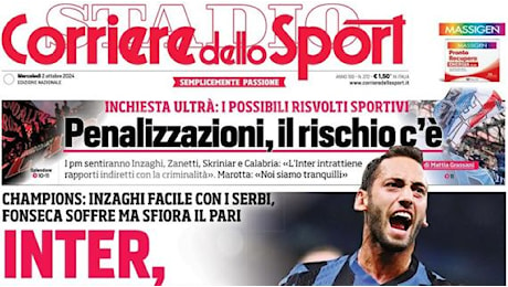 La prima pagina del Corriere dello Sport apre stamani: Inter, un'altra stella